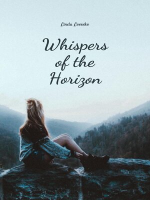 cover image of Whispers of the Horizon